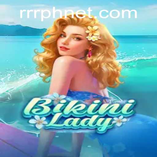 Dive into Adventure with BikiniLady: The Exciting World of RRRPH