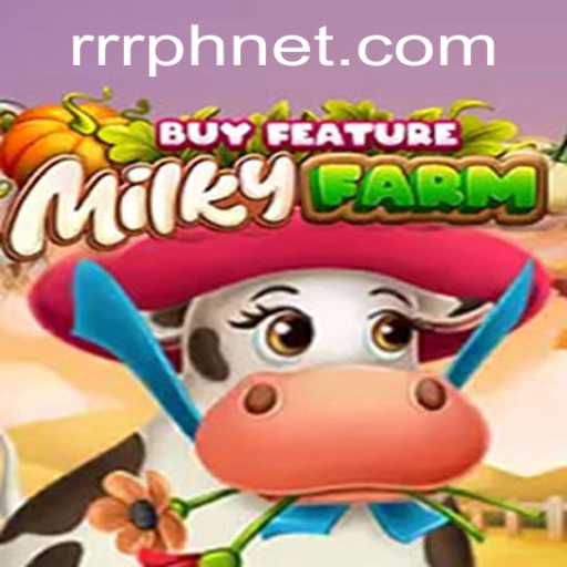 Discover the Thrills of MilkyFarmBuyFeature: A New Adventure in Gaming
